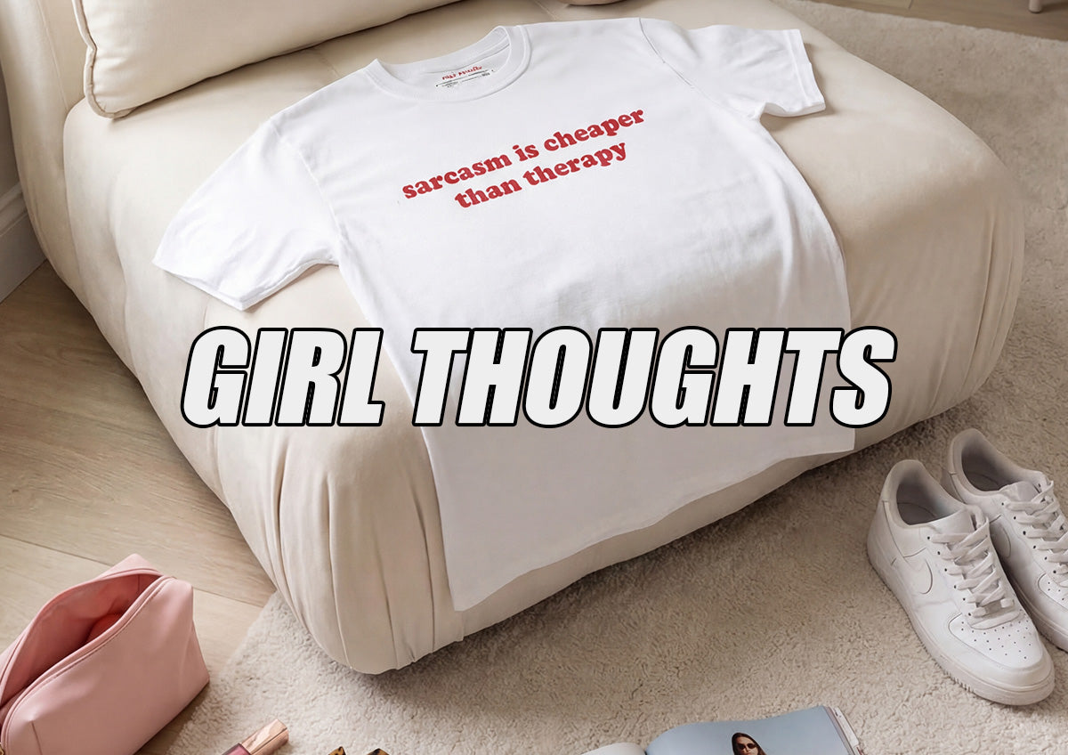 Girl Thoughts