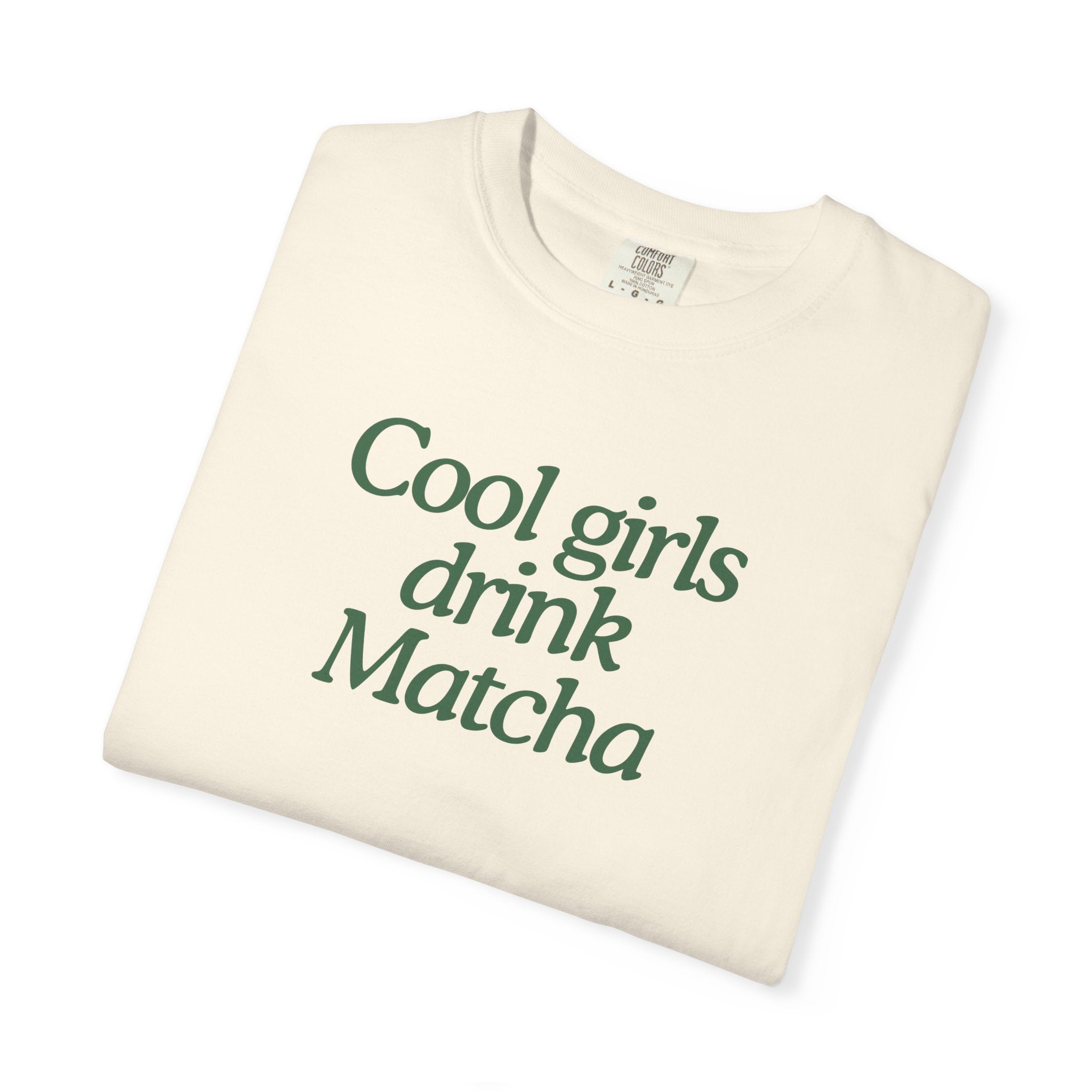 Cool Girls Drink Matcha