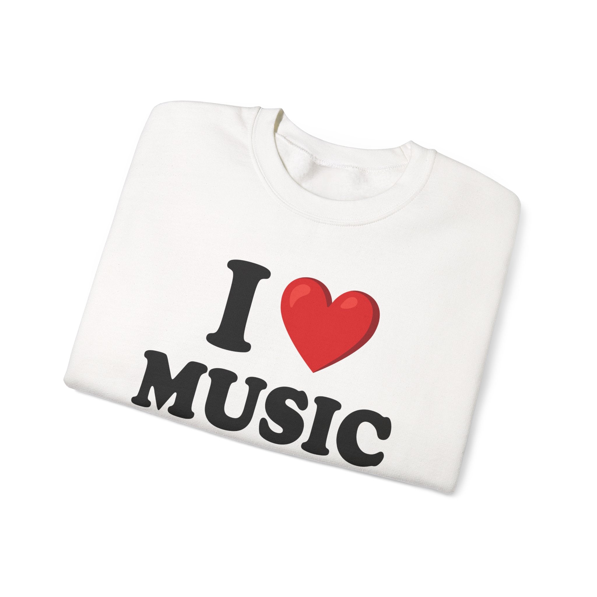I Love Music - Sweatshirt
