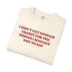 I don't Get Enough..