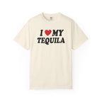 I Love My Tequila