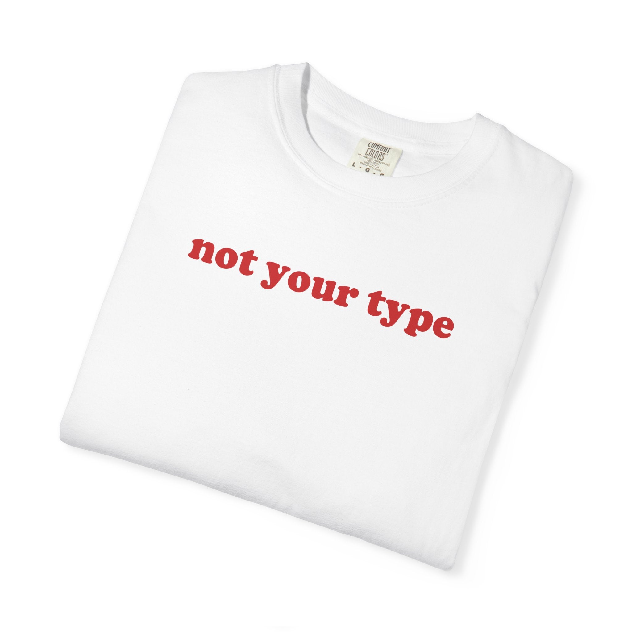 Not Your Type
