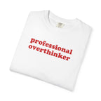 Professional Overthinker