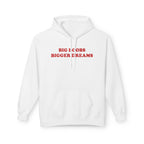 Bigger Dreams - Hoodie