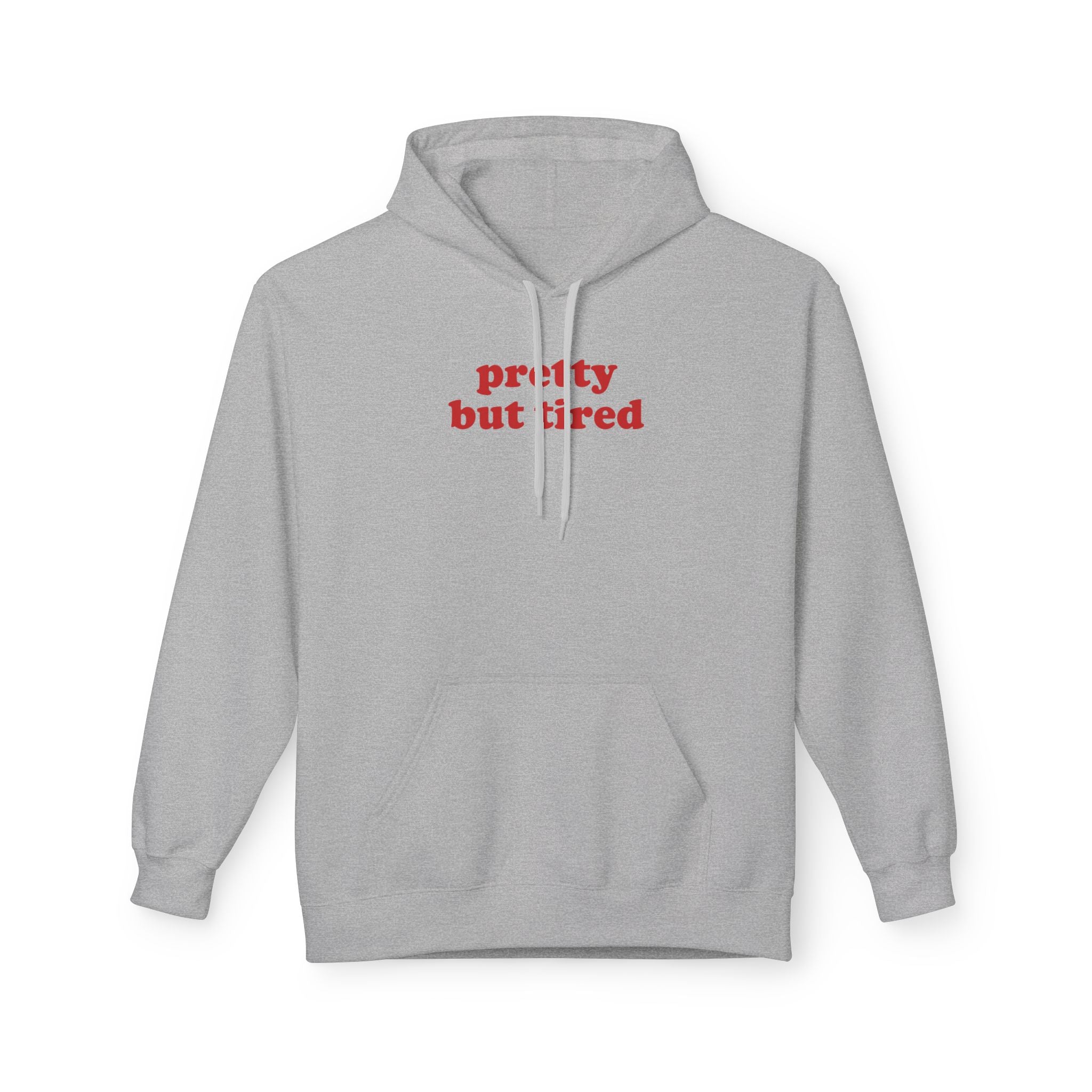 Pretty But - Hoodie