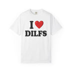 I Love DILFS