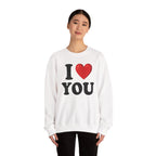 I Love You - Sweatshirt