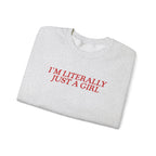 Just A Girl - Sweatshirt
