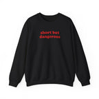 Short But.. V1 Sweatshirt