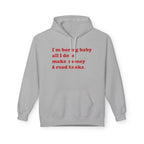 I'm Boring Baby - Hoodie
