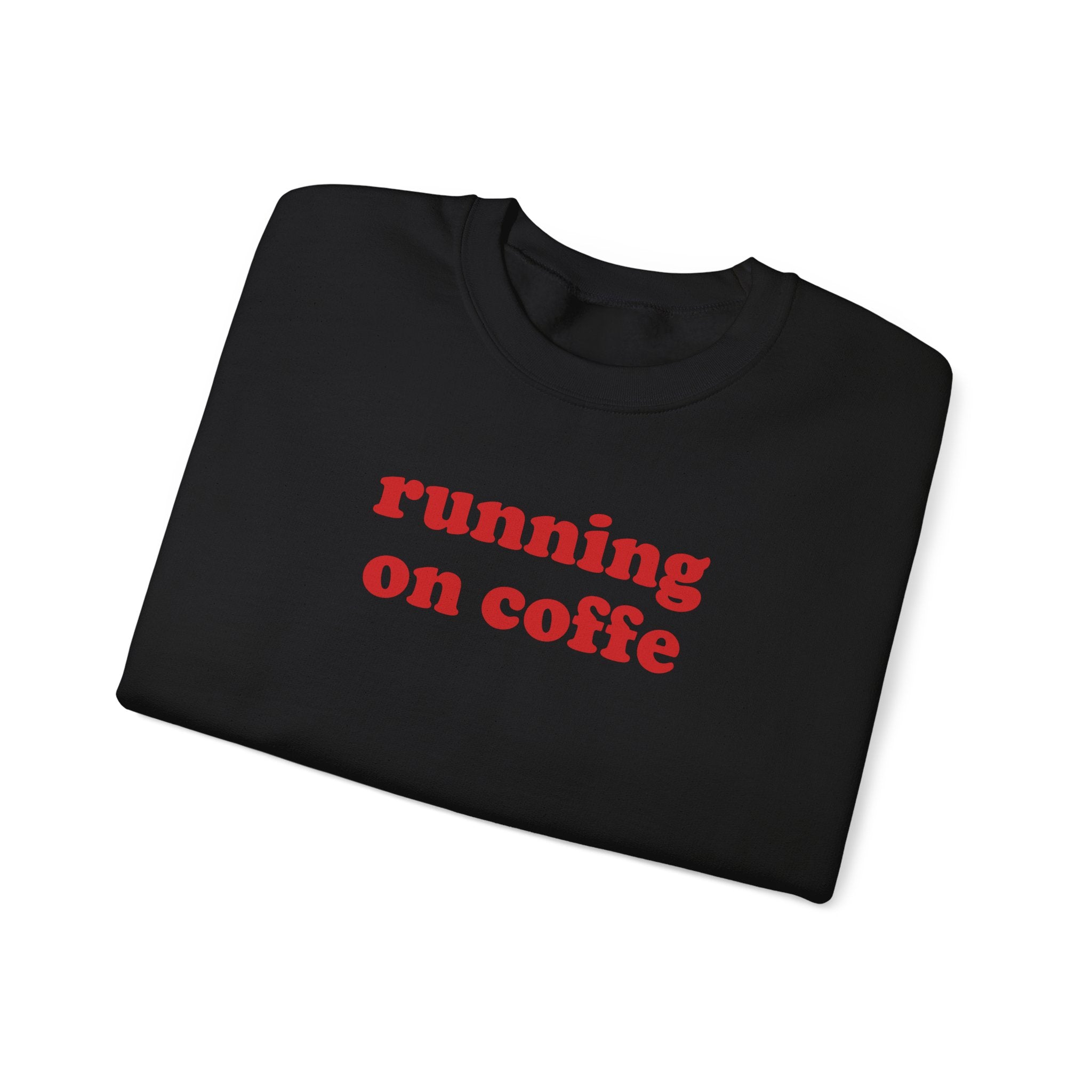 Running On Coffee - Sweatshirt