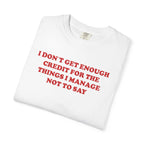 I don't Get Enough..