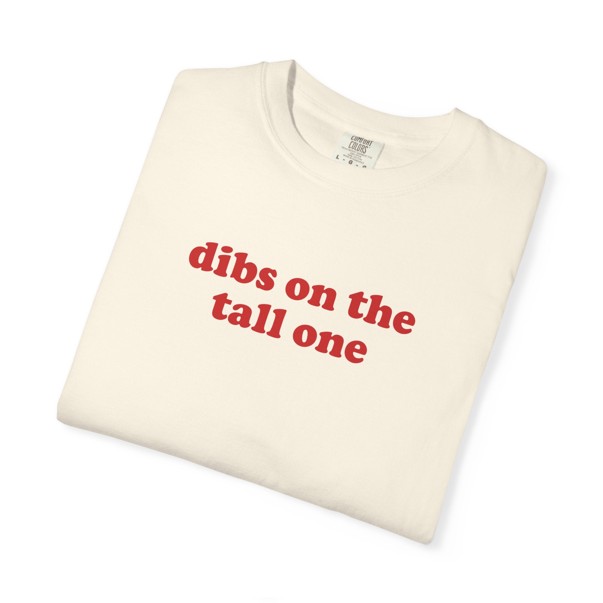 Dibs Tall One
