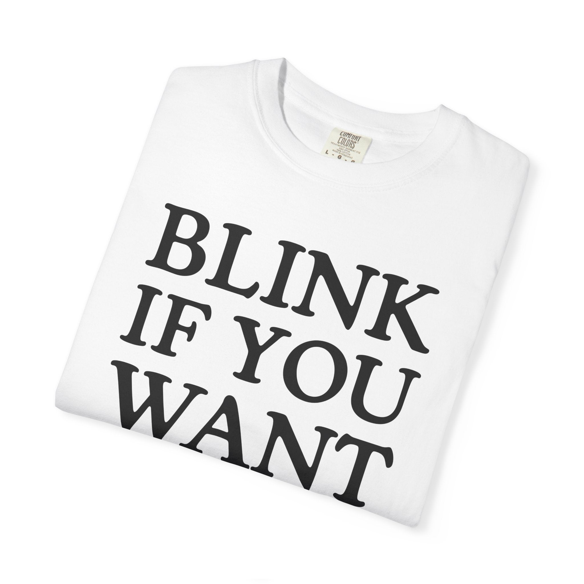 Blink If You Want Me