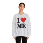 I Love Me - Sweatshirt
