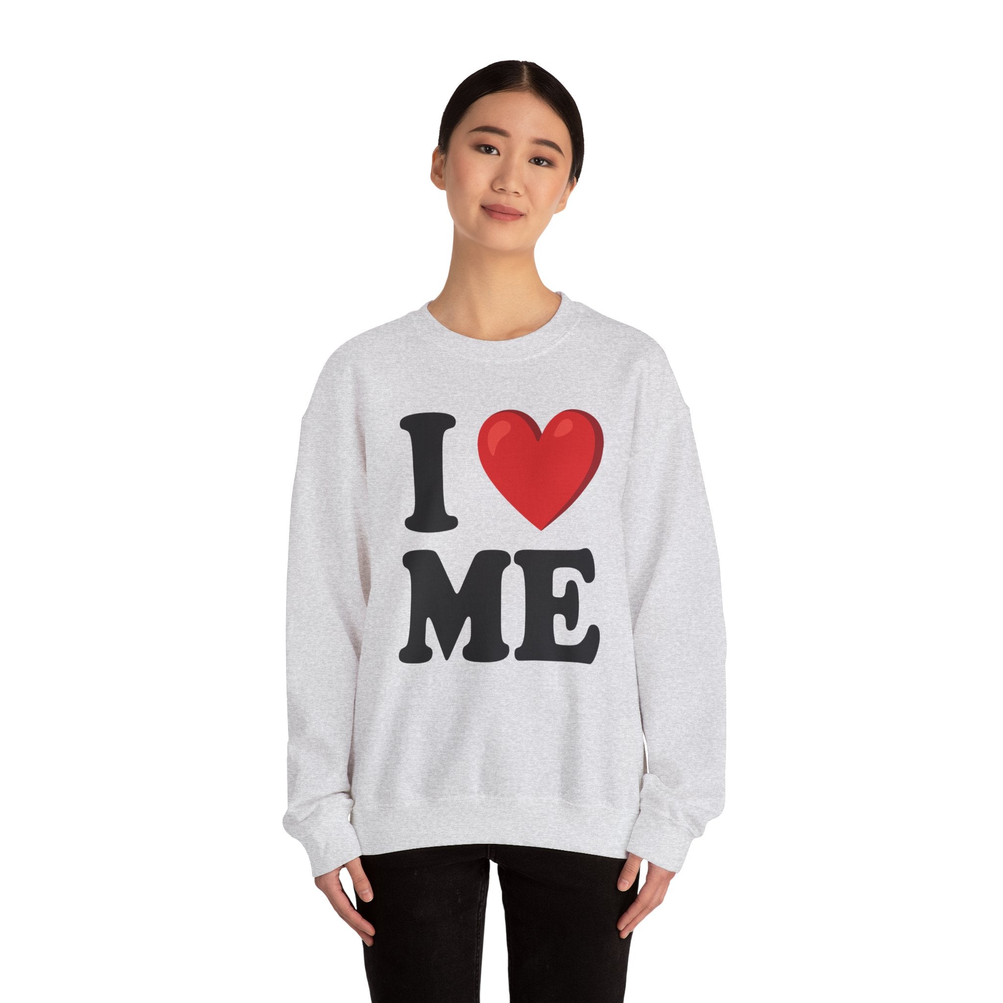 I Love Me - Sweatshirt
