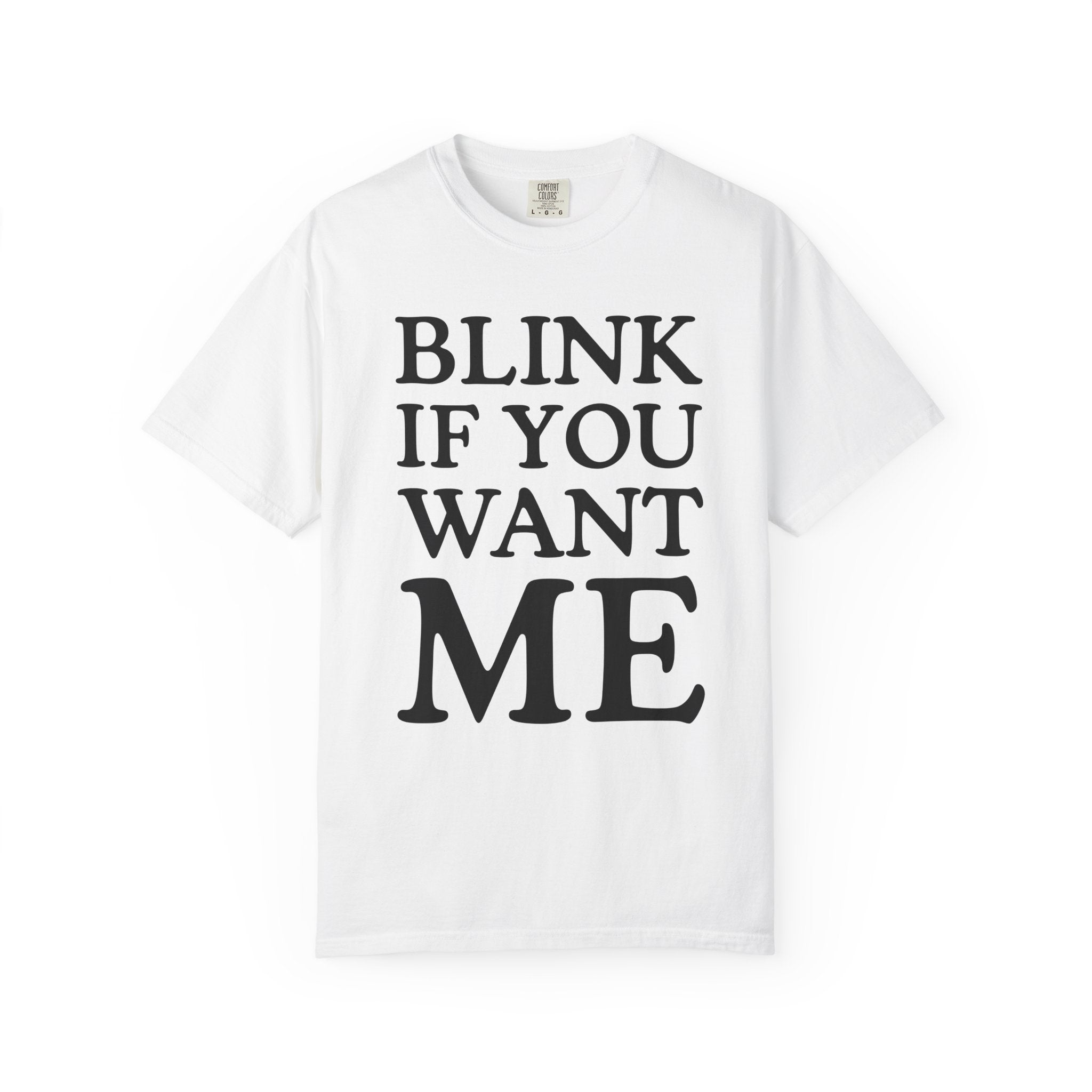 Blink If You Want Me