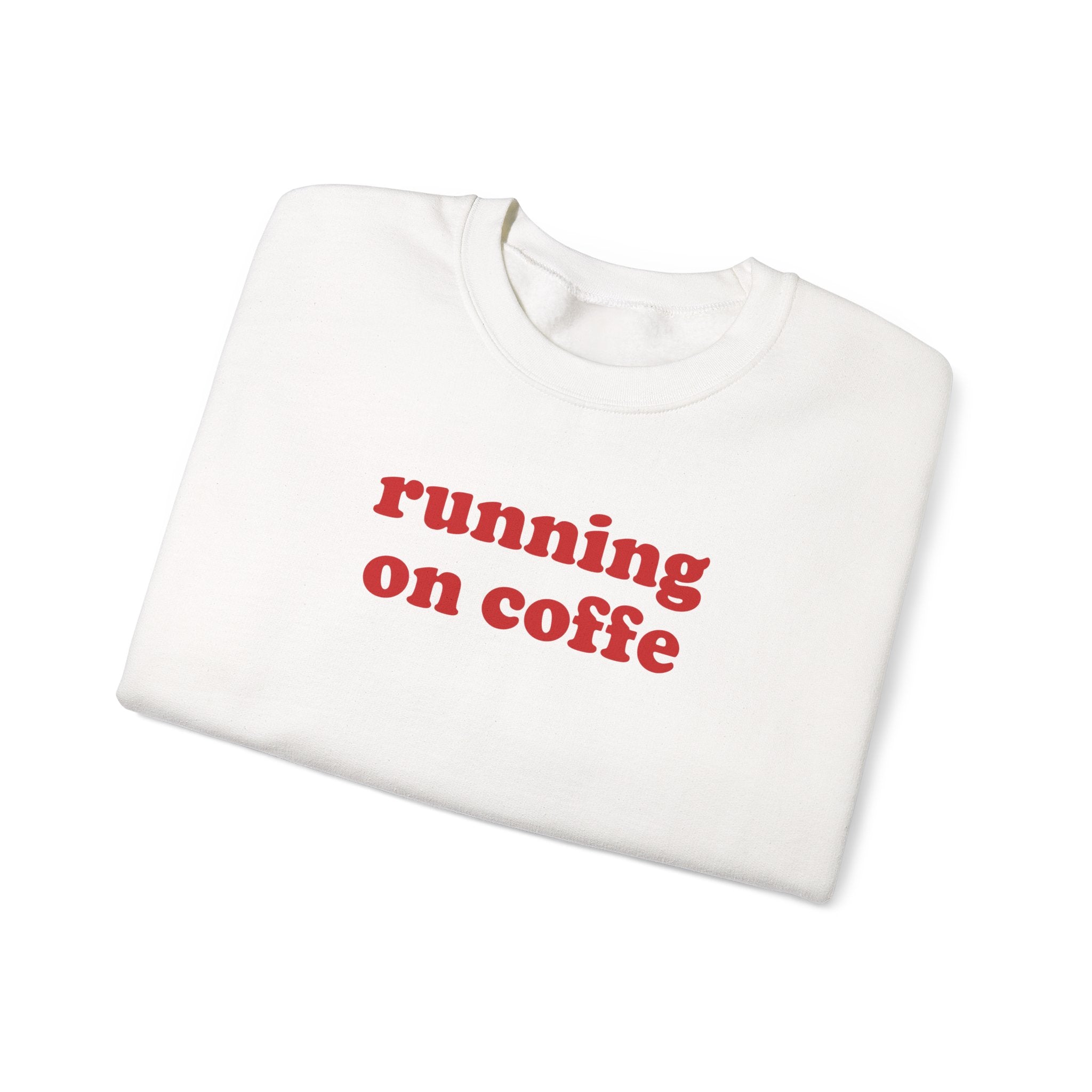 Running On Coffee - Sweatshirt