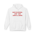 Not Flirting - Hoodie