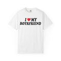 I Love My Boyfriend