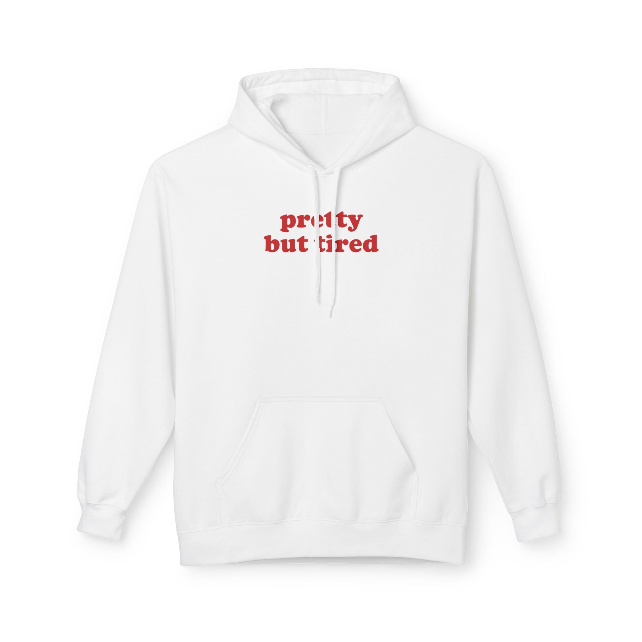 Pretty But - Hoodie