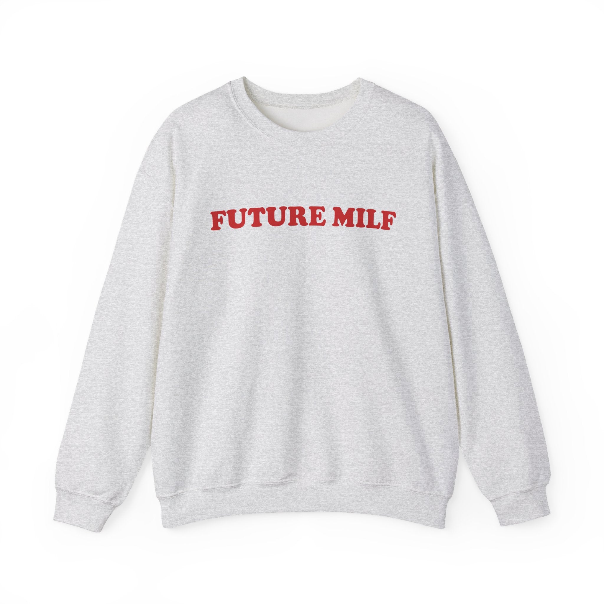 Future Milf - Sweatshirt