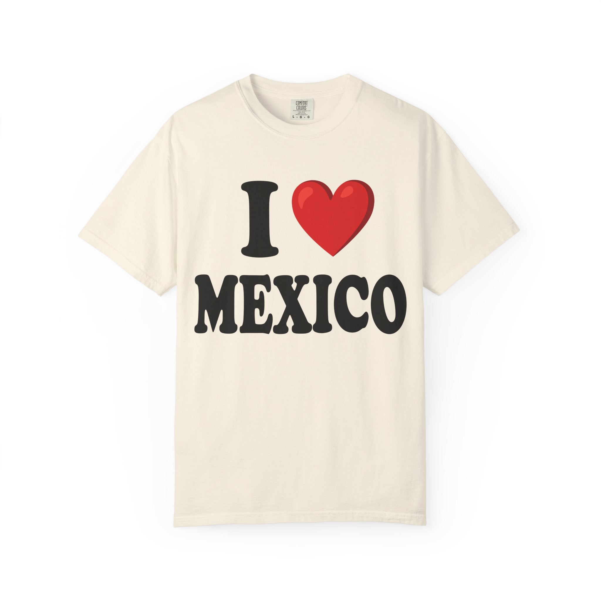 I Love Mexico