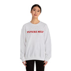 Future Milf - Sweatshirt