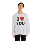 I Love You - Sweatshirt