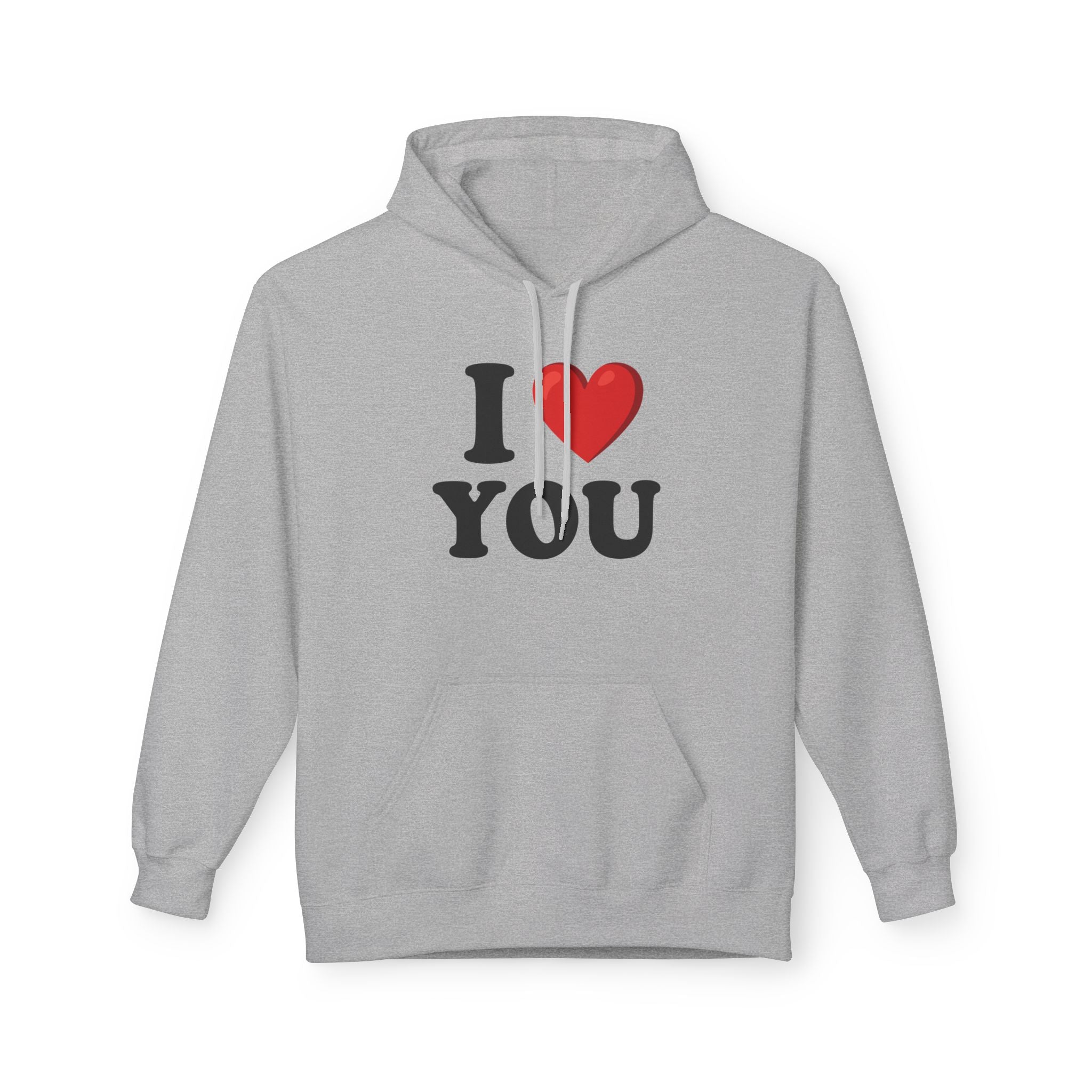 I Love You - Hoodie