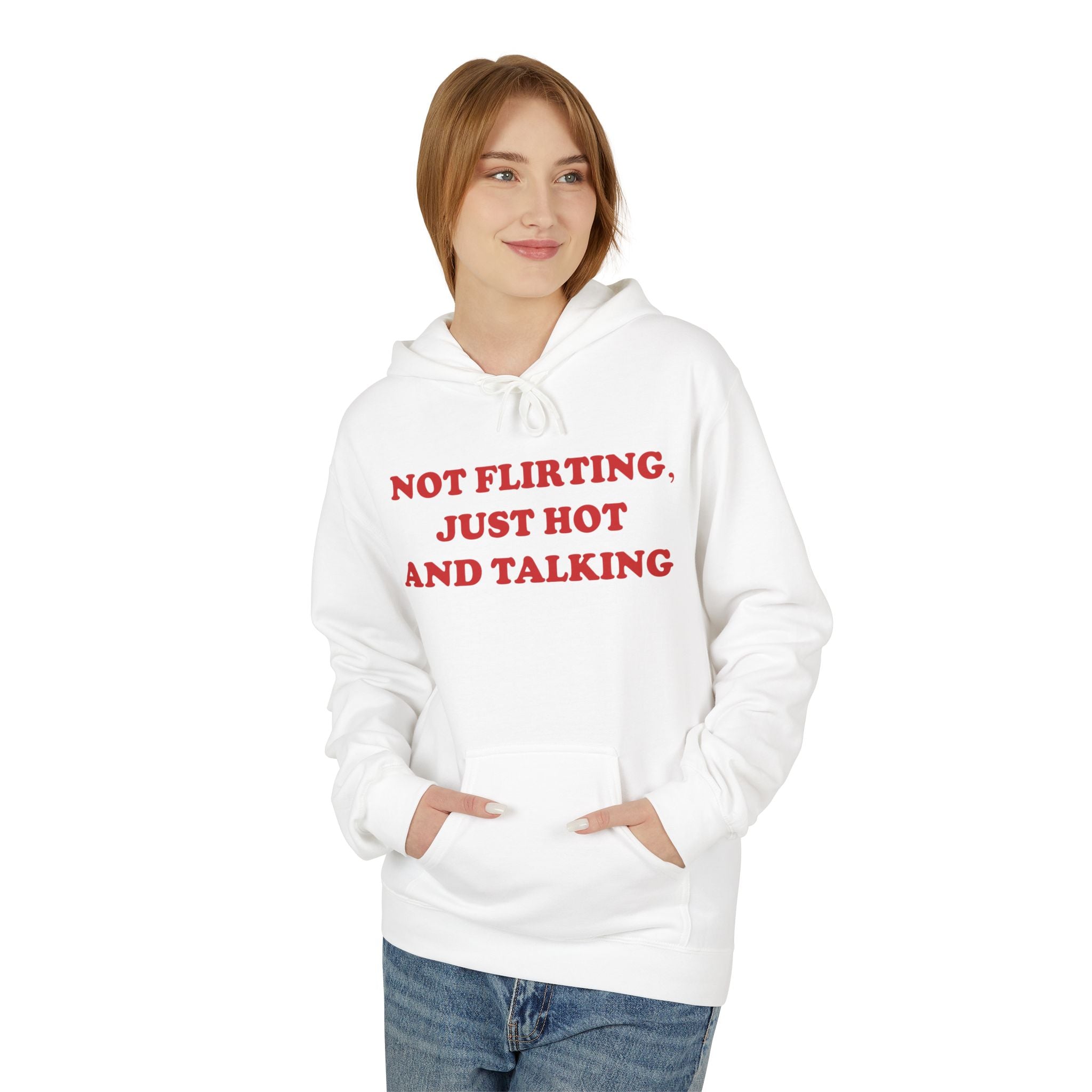 Not Flirting - Hoodie