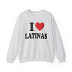 I Love Latinas - Sweatshirt