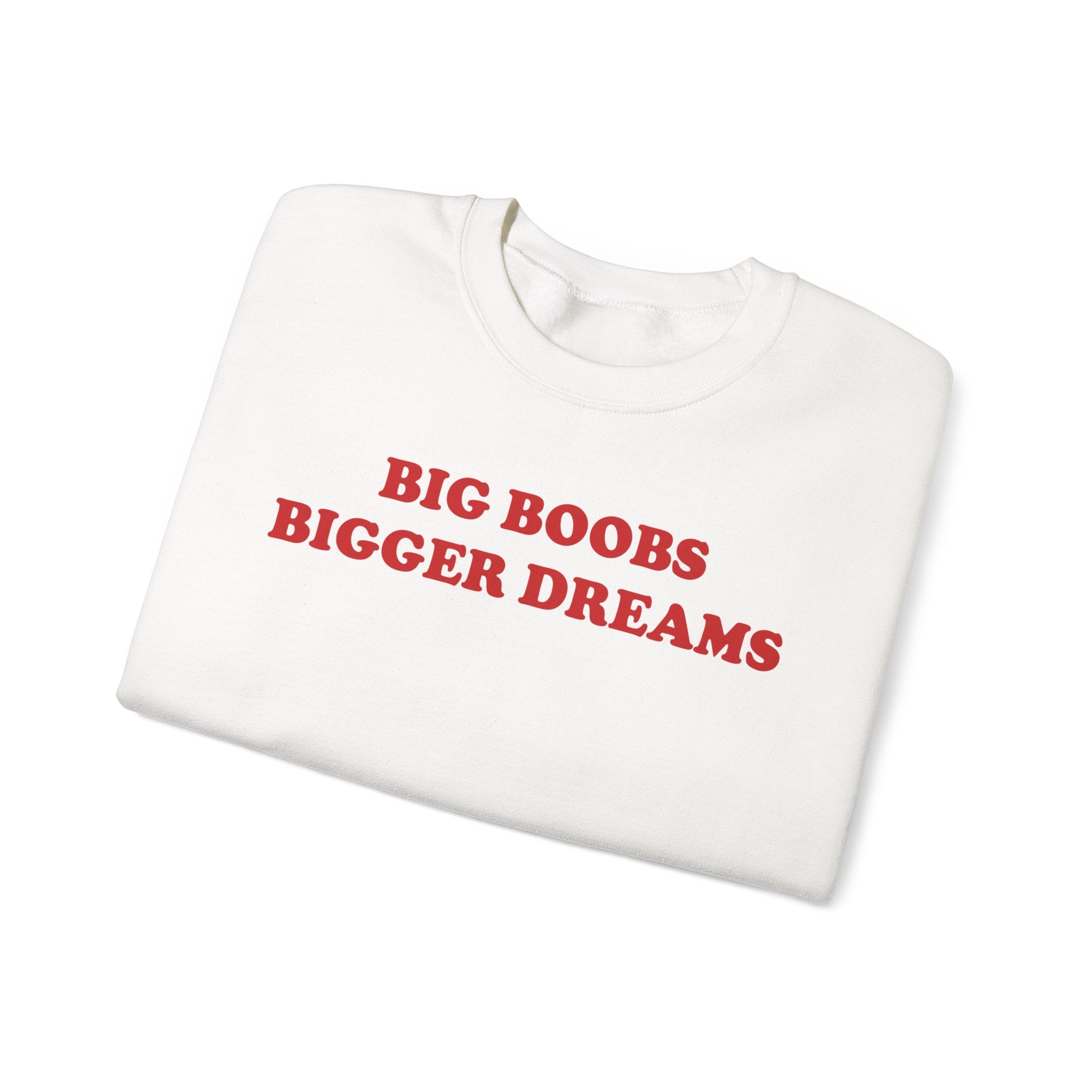 Bigger Dreams - Sweatshirt