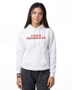 I'm His Favorite Ex - Hoodie